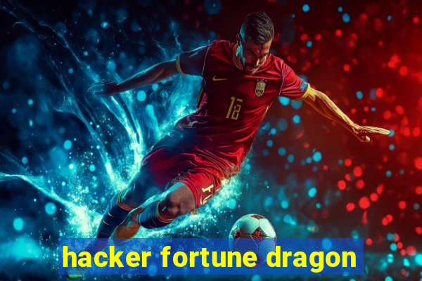 hacker fortune dragon